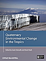 Quaternary Environmental Change in the Tropics - ISBN 9781118343258