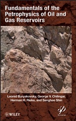 Fundamentals of the Petrophysics of Oil and Gas Reservoirs - ISBN 9781118344477