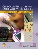 Clinical Pathology and Laboratory Techniques for Veterinary Technicians - ISBN 9781118345092