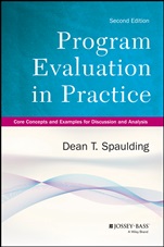 Program Evaluation in Practice: Core Concepts and Examples for Discussion and Analysis - ISBN 9781118345825