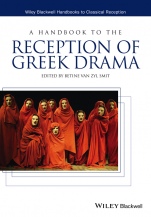 A Handbook to the Reception of Greek Drama - ISBN 9781118347751