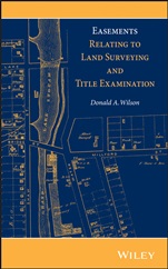 Easements Relating to Land Surveying and Title Examination - ISBN 9781118349984