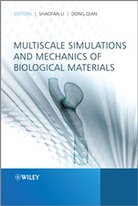 Multiscale Simulations and Mechanics of Biological Materials - ISBN 9781118350799