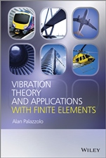 Vibration Theory and Applications with Finite Elements and Active Vibration Control - ISBN 9781118350805