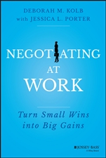 Negotiating at Work: Turn Small Wins into Big Gains - ISBN 9781118352410