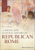 A Social and Cultural History of Republican Rome - ISBN 9781118357118