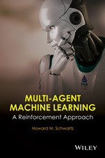 Multi–Agent Machine Learning: A Reinforcement Approach - ISBN 9781118362082