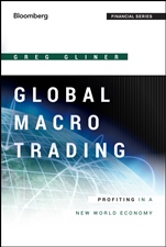Global Macro Trading: Profiting in a New World Economy - ISBN 9781118362426