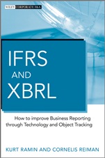 IFRS and XBRL: How to improve Business Reporting through Technology and Object Tracking - ISBN 9781118369739
