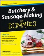 Butchery and Sausage–Making For Dummies - ISBN 9781118374948