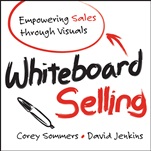 Whiteboard Selling: Empowering Sales Through Visuals - ISBN 9781118379769