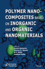Polymer Nanocomposites based on Inorganic and Organic Nanomaterials - ISBN 9781118385098