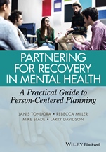 Partnering for Recovery in Mental Health: A Practical Guide to Person–Centered Planning - ISBN 9781118388570