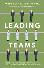 Leading Teams: Tools and Techniques for Successful Team Leadership from the Sports World - ISBN 9781118392096