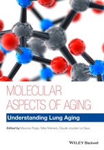 Molecular Aspects of Aging: Understanding Lung Aging - ISBN 9781118396247