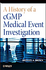 A History of a cGMP Medical Event Investigation - ISBN 9781118396612