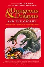 Dungeons and Dragons and Philosophy: Read and Gain Advantage on All Wisdom Checks - ISBN 9781118397626