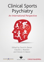 Clinical Sports Psychiatry: An International Perspective - ISBN 9781118404881