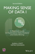 Making Sense of Data I: A Practical Guide to Exploratory Data Analysis and Data Mining - ISBN 9781118407417