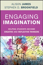 Engaging Imagination: Helping Students Become Creative and Reflective Thinkers - ISBN 9781118409473