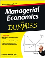 Managerial Economics For Dummies - ISBN 9781118412046