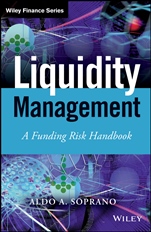 Liquidity Management: A Funding Risk Handbook - ISBN 9781118413999