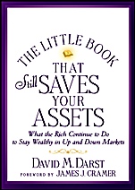 The Little Book that Still Saves Your Assets: What The Rich Continue to Do to Stay Wealthy in Up and Down Markets - ISBN 9781118423523