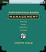 Performance–Based Management: What Every Manager Should Do to Get Results - ISBN 9781118424117