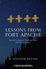 Lessons from Fort Apache: Beyond Language Endangerment and Maintenance - ISBN 9781118424230