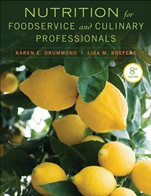 Nutrition for Foodservice and Culinary Professionals - ISBN 9781118429730