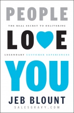 People Love You: The Real Secret to Delivering Legendary Customer Experiences - ISBN 9781118433249