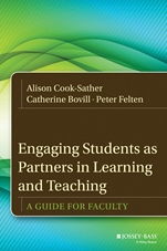 Engaging Students as Partners in Learning and Teaching: A Guide for Faculty - ISBN 9781118434581