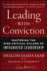 Leading with Conviction: Mastering the Nine Critical Pillars of Integrated Leadership - ISBN 9781118444269