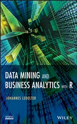 Data Mining and Business Analytics with R - ISBN 9781118447147