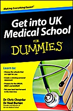 Get into UK Medical School For Dummies - ISBN 9781118450437
