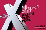 X: The Experience When Business Meets Design - ISBN 9781118456545