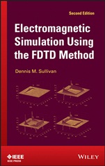 Electromagnetic Simulation Using the FDTD Method - ISBN 9781118459393