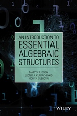 An Introduction to Essential Algebraic Structures - ISBN 9781118459829