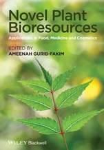 Novel Plant Bioresources: Applications in Food, Medicine and Cosmetics - ISBN 9781118460610