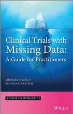 Clinical Trials with Missing Data: A Guide for Practitioners - ISBN 9781118460702