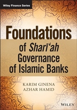 Foundations of Shariah Governance of Islamic Banks - ISBN 9781118460771