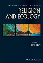 The Wiley Blackwell Companion to Religion and Ecology - ISBN 9781118465561