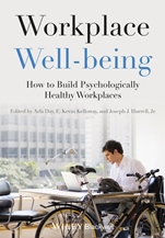 Workplace Well–being: How to Build Psychologically Healthy Workplaces - ISBN 9781118469453
