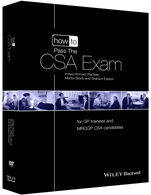 How to Pass the CSA Exam: for GP Trainees and MRCGP CSA Candidates - ISBN 9781118471012