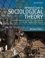 Introduction to Sociological Theory: Theorists, Concepts, and their Applicability to the Twenty–First Century - ISBN 9781118471920