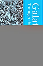 Galatians Through the Centuries - ISBN 9781118472668