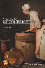 A Guide to Eighteenth–Century Art - ISBN 9781118475577