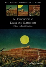A Companion to Dada and Surrealism - ISBN 9781118476185