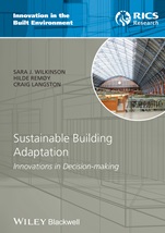 Sustainable Building Adaptation: Innovations in Decision–making - ISBN 9781118477106