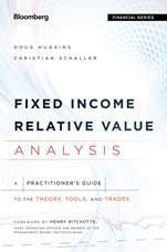 Fixed Income Relative Value Analysis: A Practitioners Guide to the Theory, Tools, and Trades + Website - ISBN 9781118477199